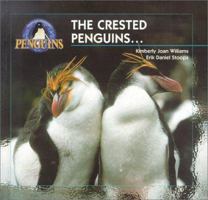 The Crested Penguins... 1890475203 Book Cover