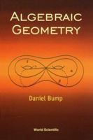 Algebraic Geometry 9810235615 Book Cover