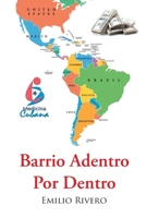 Barrio Adentro Por Dentro 1662496540 Book Cover