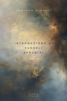 Introduzione ai vangeli apocrifi (Italian Edition) B0DPT5FK4G Book Cover