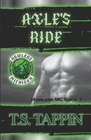 Axle's Ride: Howlers MC Book 1 B09MYXSRT9 Book Cover