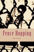 Fence Hopping 1475141394 Book Cover