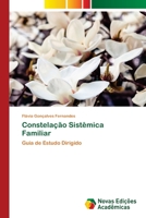 Constelação Sistêmica Familiar: Guia de Estudo Dirigido 620419206X Book Cover