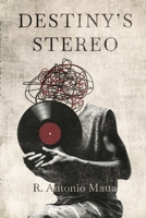 Destiny's Stereo 1735606421 Book Cover