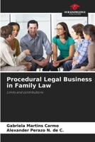 Procedural Legal Business in Family Law: Limits and contributions B0CJ4F37KM Book Cover