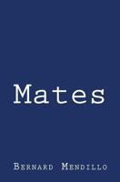 Mates 148180541X Book Cover