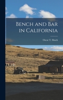 Bench and Bar in California 1018278265 Book Cover