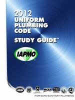 Uniform Plumbing Code 2012--Study Guide 1938936590 Book Cover