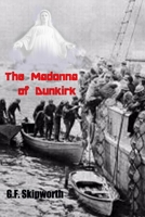The Madonna of Dunkirk 035979761X Book Cover