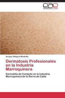 Dermatosis Profesionales En La Industria Marroquinera 3847356410 Book Cover