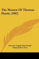 The Wessex Of Thomas Hardy 1120207290 Book Cover
