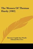 The Wessex Of Thomas Hardy 116647674X Book Cover