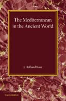 The Mediterranean in the Ancient World (Classic Reprint) 1179160177 Book Cover