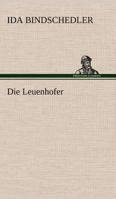 Die Leuenhofer 3842403577 Book Cover