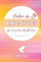 Color in Bible Quotes: For Creative Reflection B0C2RVLR9D Book Cover