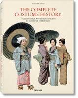 Auguste Racinet: The Costume History (2 Vol.) 3836531070 Book Cover