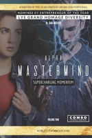 Alpha Mastermind volume 2: Supercharging Momentum 1998750027 Book Cover