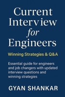 Current Interview for Engineers: Winning Strategies & Q&A B0FPFMH62L Book Cover