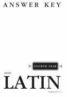 Henle Latin Fourth Year Answer Key 0829412115 Book Cover