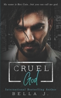 Cruel God B09MYXSJL1 Book Cover