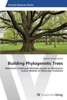 Building Phylogenetic Trees 363963277X Book Cover