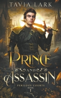 Prince and Assassin B0BX3Y1W4S Book Cover