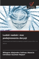Ludzki nadzór: moc podejmowania decyzji 6209343392 Book Cover