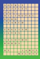 Double Puzzles #037 - Bilingual Word Search - English Clues - Sesotho Words 1981229809 Book Cover