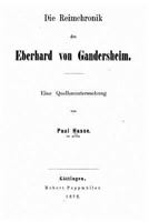 Die Reimchronik Des Eberhard Von Gandersheim: Eine Quellenuntersuchung. 3743627965 Book Cover