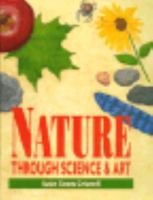 Nature Through Science and Art 0830645764 Book Cover