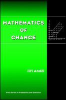 Mathematics of Chance 0471410896 Book Cover