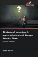 Strategie di copertura in opere selezionate di George Bernard Shaw (Italian Edition) 6209312527 Book Cover