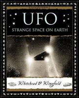 UFO: Strange Space on Earth 1904263755 Book Cover