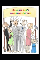 Jack & Rob’s Wonderful Gay Life B0BYM1GQFC Book Cover