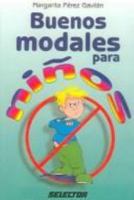 Buenos modales para niños (FAMILIA) 9684039808 Book Cover