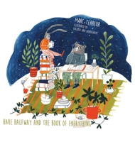 Hare Halfway and the Book of Everything 9464442395 Book Cover