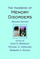 The Handbook of Memory Disorders 0471950785 Book Cover