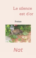 Le silence est d'or (French Edition) 2372227475 Book Cover