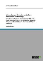 "Bemerkungen �ber eine sonderbare litterarische Erscheinung: Carlo Deninas Apologie de Fr�d�ric II (1787) und La Prusse litt�raire (1790/91) im Kontext der deutschen Diskurse um De la litt�rature alle 3656185239 Book Cover