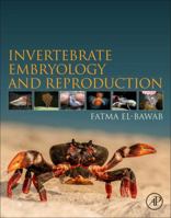 Invertebrate Embryology and Reproduction 012814114X Book Cover