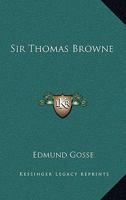 Sir Thomas Browne 1021985848 Book Cover