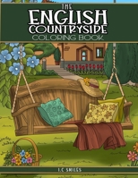 The English Countryside Coloring Book 1913485242 Book Cover