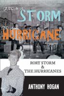 From a Storm to a Hurricane 1445656329 Book Cover