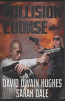 Collision Course 1712605275 Book Cover