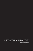 Let's Talk about It 1727840704 Book Cover