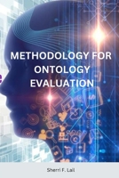 Methodology for Ontology Evaluation 3067748972 Book Cover