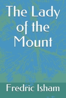 The Lady of the Mount B001U04W1C Book Cover