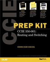 CCIE Prep Kit 350-001 Routing and Switching (Exam Guide) 078972359X Book Cover