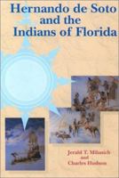 Hernando De Soto and the Indians of Florida (Ripley P. Bullen/Florida Museum of Natural History) 0813011701 Book Cover