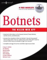 Botnets: The Killer Web Applications 1597491357 Book Cover